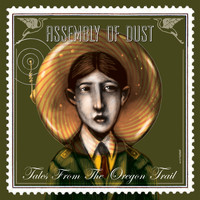 Assembly of Dust - Tales from the Oregon Trail