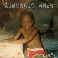 The Wiz - Remember When (feat. Mya & Eja)
