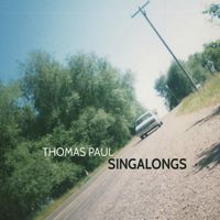 Thomas Paul - Singalongs