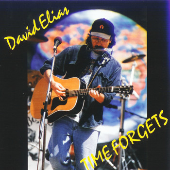 David Elias - Time Forgets