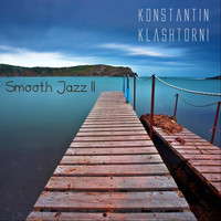 Konstantin Klashtorni - Smooth Jazz II