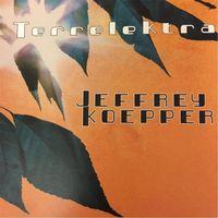 Jeffrey Koepper - Terrelektra