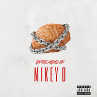 Mikey D - In the Mind of Mikey D