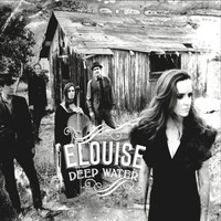 Elouise - Deep Water