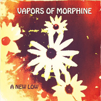 Vapors of Morphine - A New Low