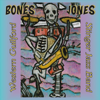 Western Guilford Stinger Jazz Band - Bones Jones