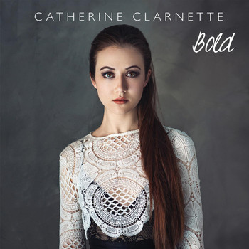 Catherine Clarnette - Bold