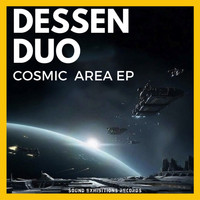Dessen Duo - Cosmic Area EP