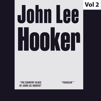 John Lee Hooker - John Lee Hooker - Original Albums, Vol. 2