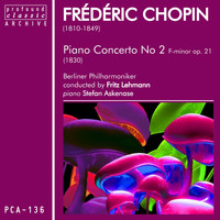Stefan Askenase - Chopin: Piano Concerto No. 2 in F Minor, Op. 21