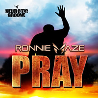 Ronnie Maze - Pray