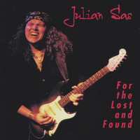 Julian Sas - For the Lost and Found