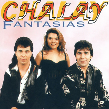 Chalay - Fantasias