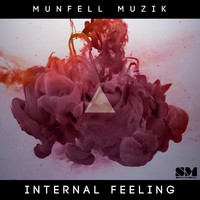 Munfell Muzik - Internal Feeling