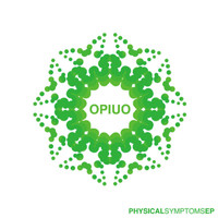 OPIUO - Physical Symptoms EP