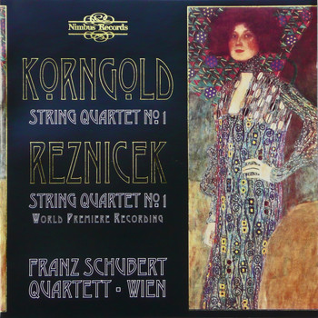 Franz Schubert Quartett, Emil von Reznicek & Erich Wolfgang Korngold - Korngold & Reznicek: String Quartets