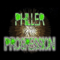 Philler - Progression
