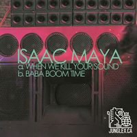 Isaac Maya - When We Kill Your Sound