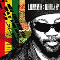 Rahmanee - Trouble