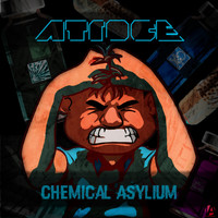 Atroce - Chemical Asylum