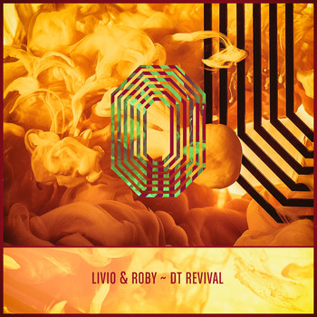 Livio & Roby - DT Revival