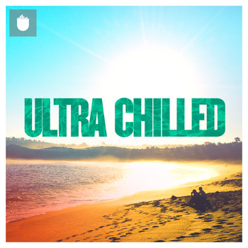 Various Artists - Ultra Chilled 2016