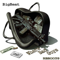 Big Beat - Where Bad Guys