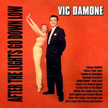Vic Damone - After the Lights Go Down Low