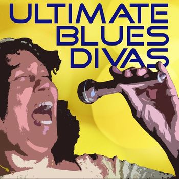 Various Artists - Ultimate Blues Divas