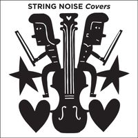 String Noise - Covers