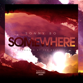 Sonny Bo - Somewhere - Single (Explicit)