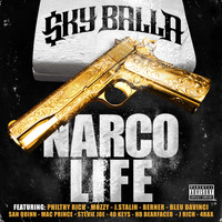 Sky Balla - Narco Life (Explicit)