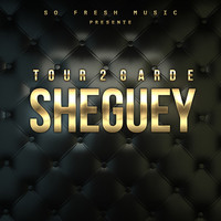Tour 2 Garde - Sheguey