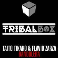 Taito Tikaro,  Flavio Zarza - Bandolera