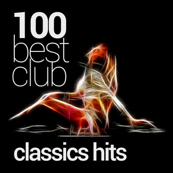 Various Artists - 100 Best Club Classic Hits of Ever