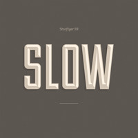 Starflyer 59 - SLOW