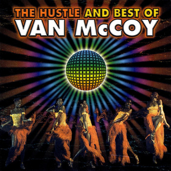 Van McCoy - Van McCoy: The Hustle and Best of