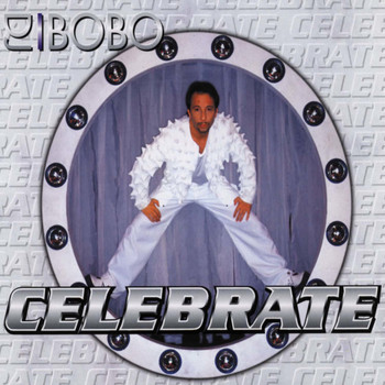 DJ Bobo - Celebrate