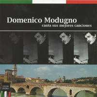 Domenico Modugno - Domenico Modugno Canta Sus Mejores Canciones