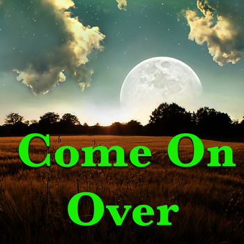 Various Artists - Come On Over