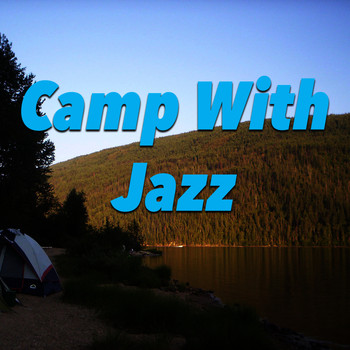 Various Artists - Camp With Jazz