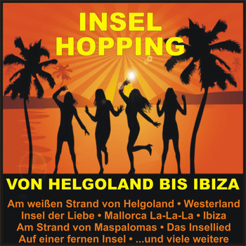 Various Artists - Insel Hopping - Von Helgoland bis Ibiza