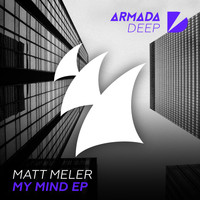 Matt Meler - My Mind EP