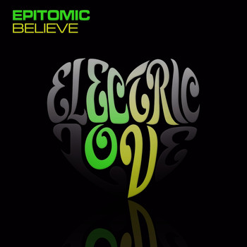 Epitomic - Believe