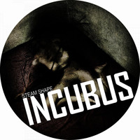 Steam Shape - Incubus