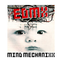 Edmx - Mind Mechanixx