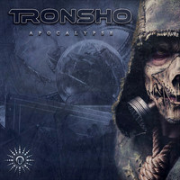 Tronsho - Apocalypse