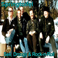 Springtoifel - Sex, Droogs & Rock-n-Roll