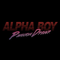 Alpha Boy - Phantom Driver