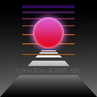 Alpha Boy - Robert Abel